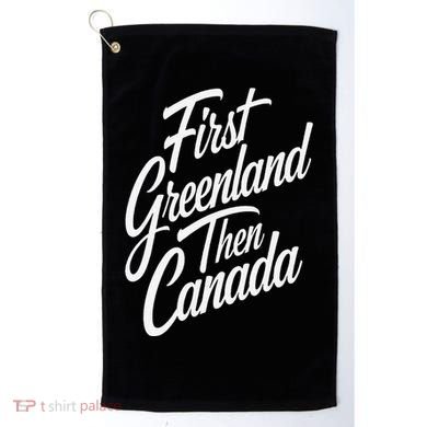 First Greenland Than Canada Us Map Trump Golf Towel
