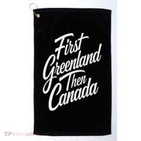 First Greenland Than Canada Us Map Trump Golf Towel thumb 0