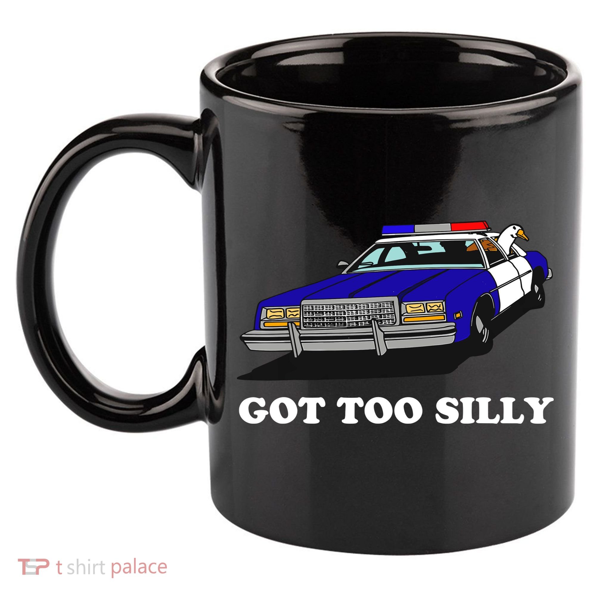Funny Got Too Silly Goose 11oz C Handle Ceramic Mug