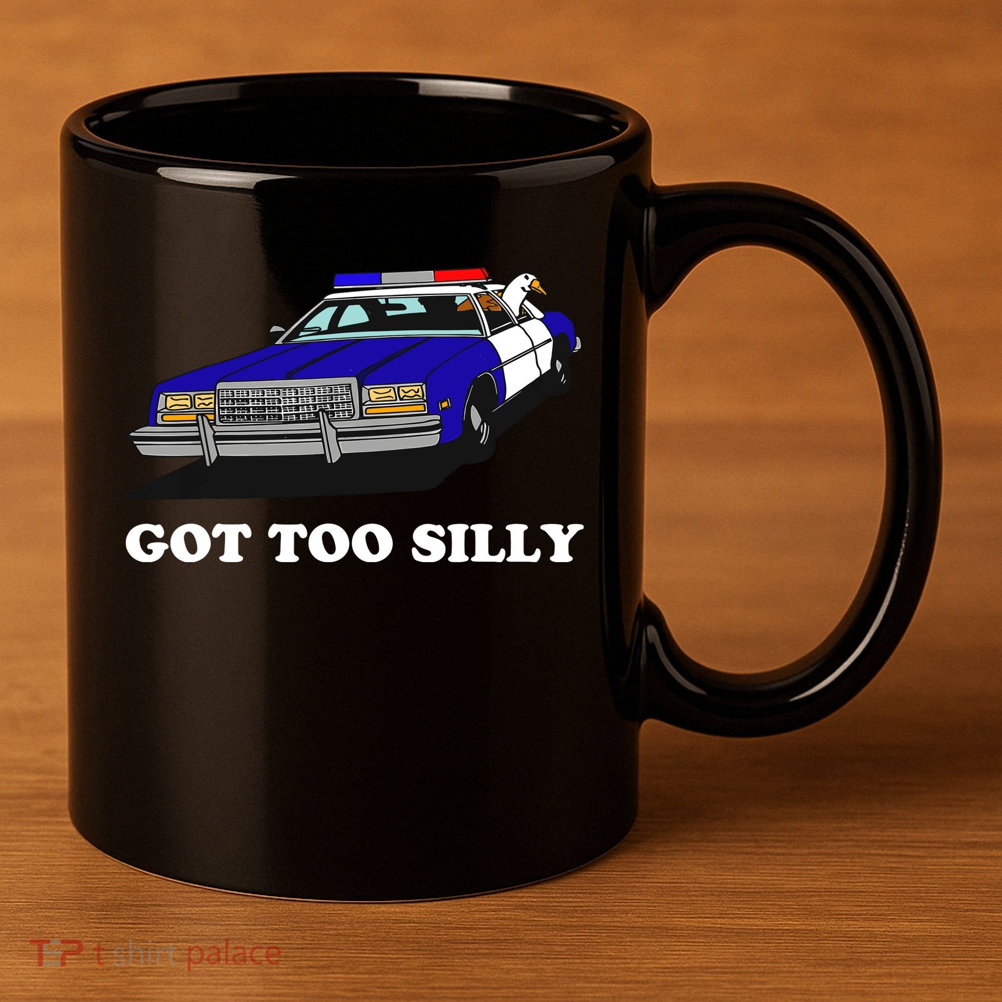 Funny Got Too Silly Goose 11oz C Handle Ceramic Mug