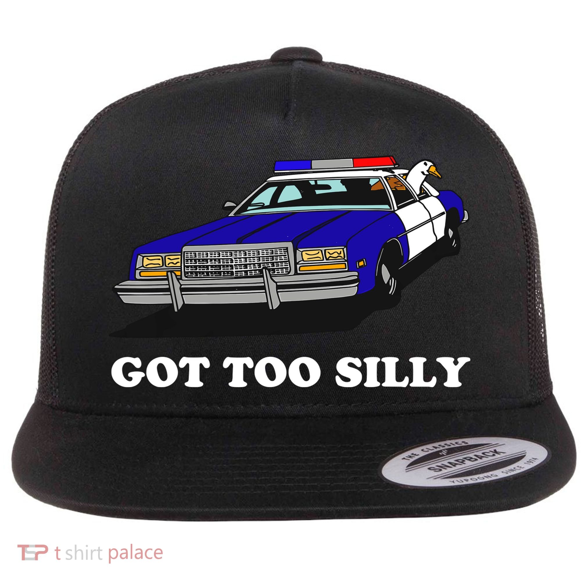 Funny Got Too Silly Goose Flat Bill Trucker Hat