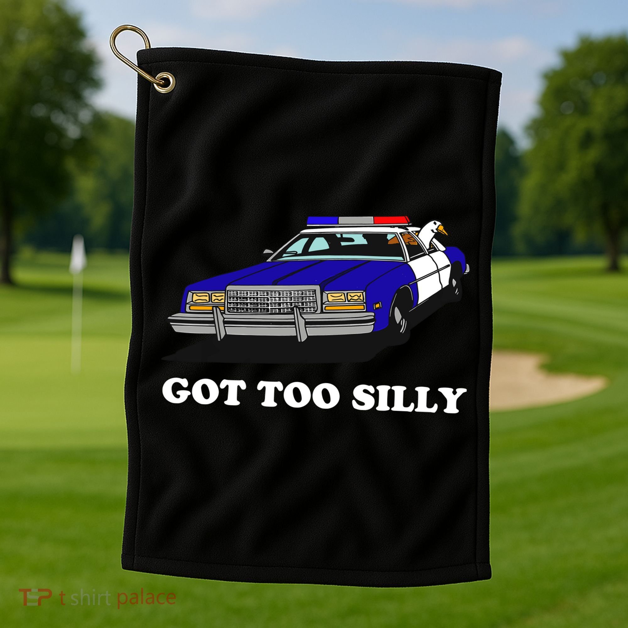 Funny Got Too Silly Goose Golf Towel