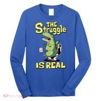 Funny Gift The Struggle Is Real Trex Gift Short Arm T Rex Funny Long Sleeve Shirt thumb 0