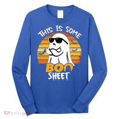 Funny Ghost This Is Some Boo Sheet horror Halloween Costume Long Sleeve Shirt