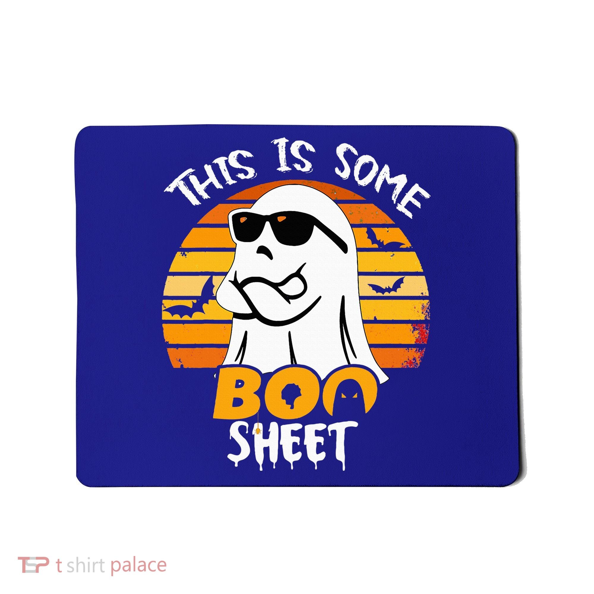 Funny Ghost This Is Some Boo Sheet horror Halloween Costume Mousepad