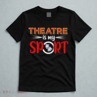 Funny Gift Theatre Acting Actress Actor Gift Theatre Is My Sport Gift T-Shirt thumb 5