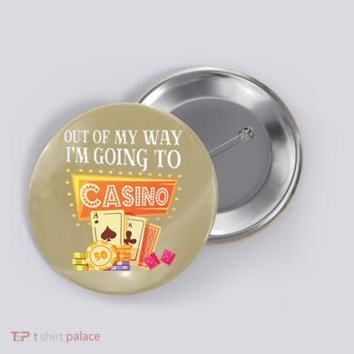 Funny Going To The Casino Design For Card Game Lovers Button