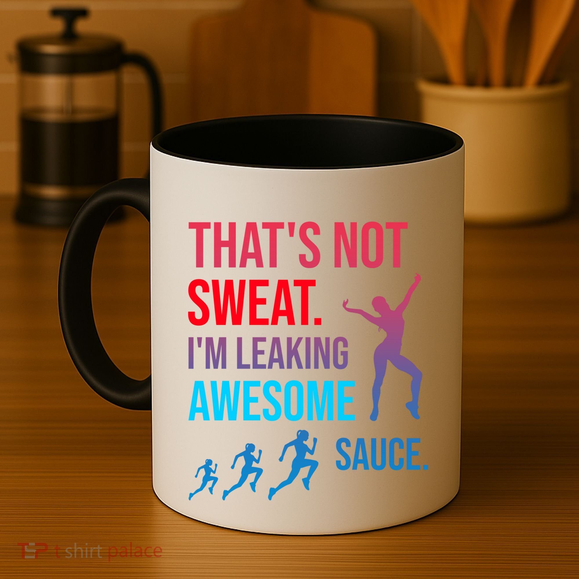 Fitness Gym Thats Not Sweat Im Leaking Awesome Sauce Funny Gift Coffee Mug