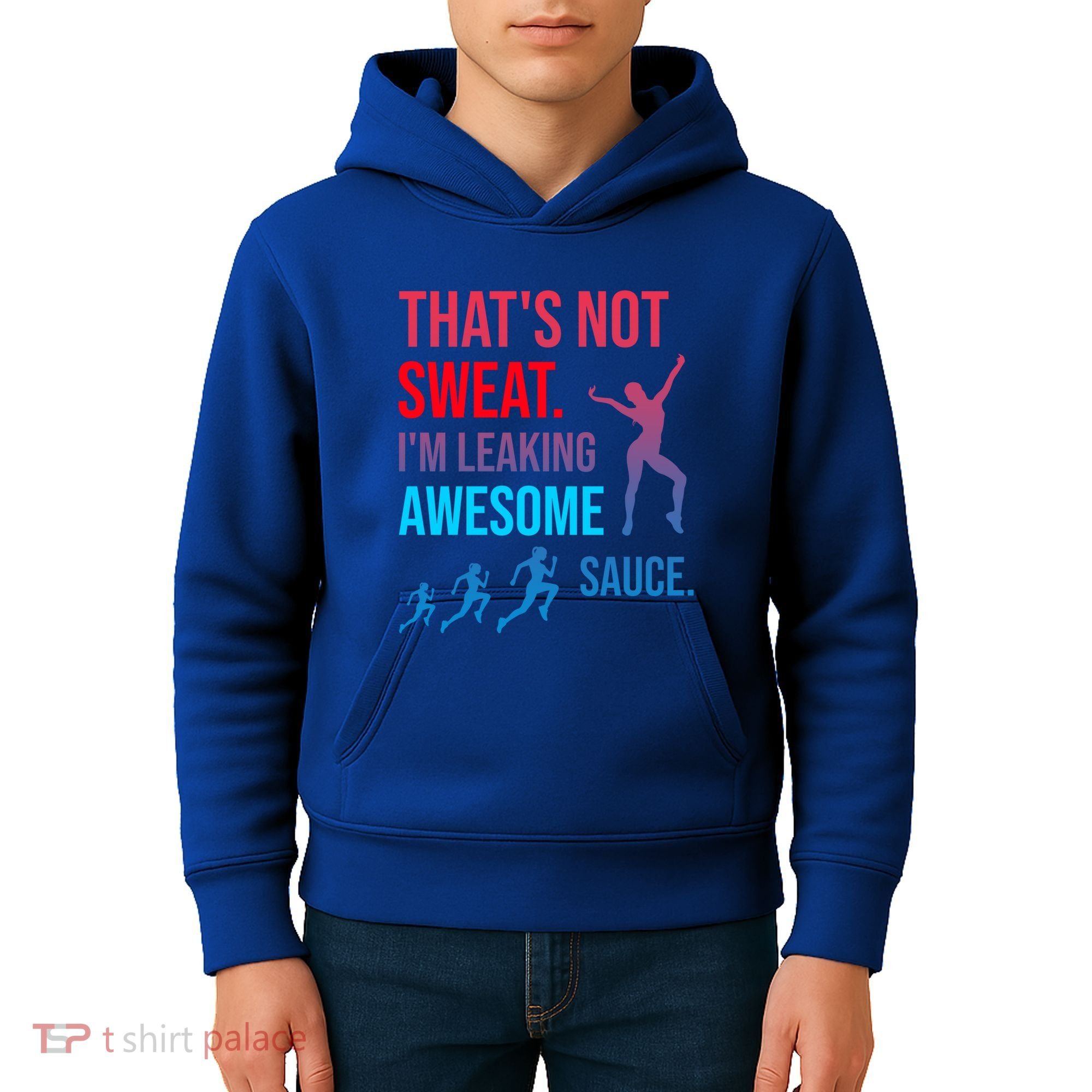 Fitness Gym Thats Not Sweat Im Leaking Awesome Sauce Funny Gift Kids Hoodie