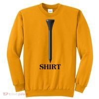 Funny Golf Tee Golf Lover Sweatshirt thumb 0
