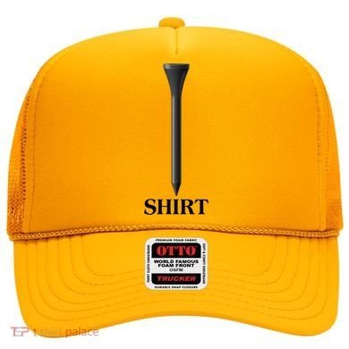 Funny Golf Tee Golf Lover Hat