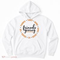 Friends Giving Thanksgiving Festive Holiday Gift Hoodie thumb 0