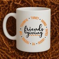 Friends Giving Thanksgiving Festive Holiday Gift Coffee Mug thumb 2
