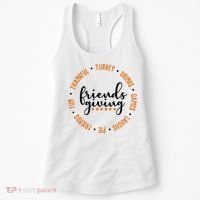 Friends Giving Thanksgiving Festive Holiday Gift Women's Tank Top thumb 0