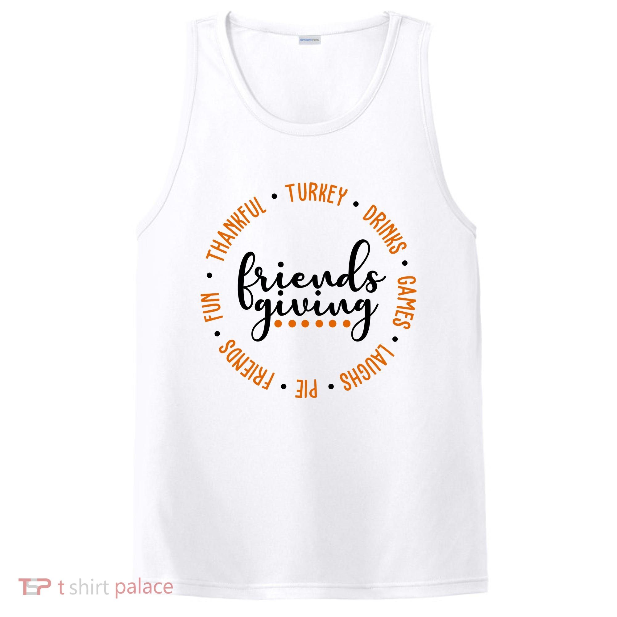 Friends Giving Thanksgiving Festive Holiday Gift PosiCharge Competitor Tank