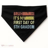 Fifth Grade Teacher Bruh ItS My First Day Of 5th Grade Gift USA-Made Doggie Bandana thumb 0