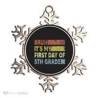Fifth Grade Teacher Bruh ItS My First Day Of 5th Grade Gift Ornament thumb 0