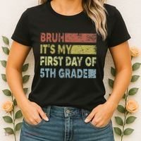 Fifth Grade Teacher Bruh ItS My First Day Of 5th Grade Gift Women's T-Shirt thumb 2