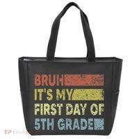 Fifth Grade Teacher Bruh ItS My First Day Of 5th Grade Gift Tote Bag thumb 0