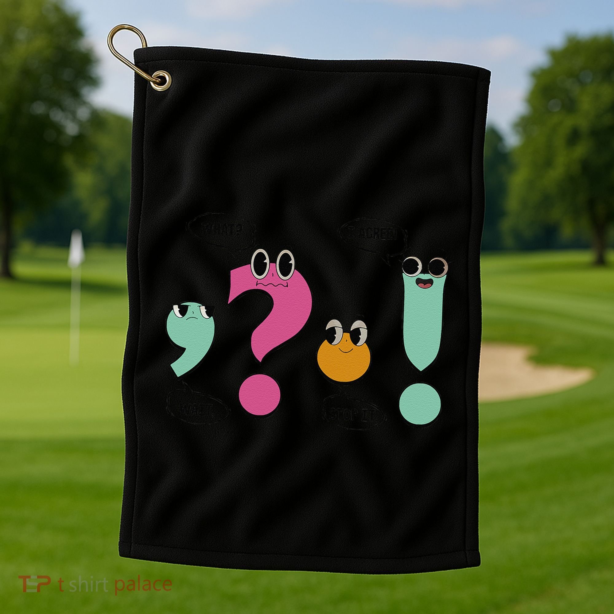 Funny Grammar Teacher Wait What Stop It I Agree Funny Golf Towel