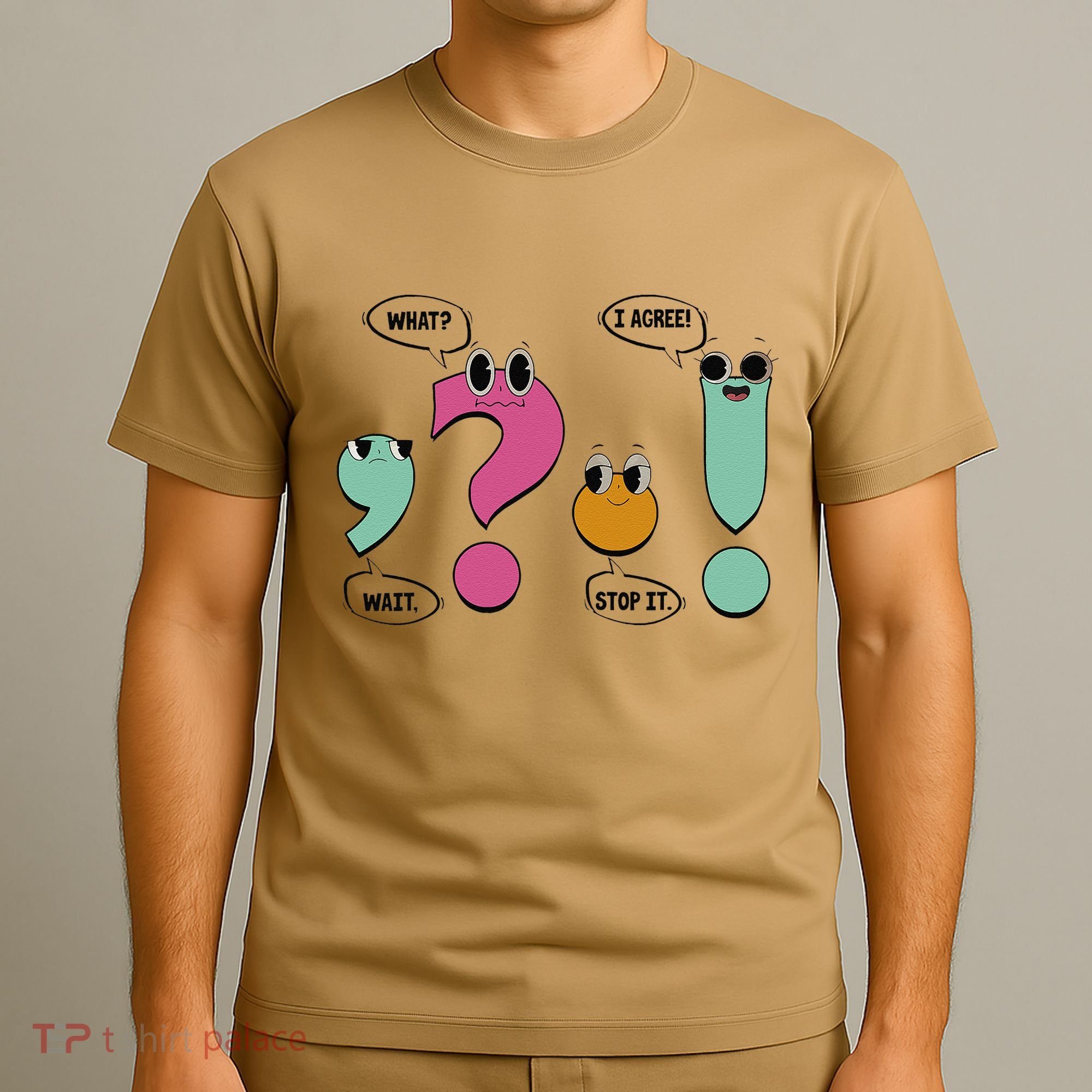 Funny Grammar Teacher Wait What Stop It I Agree Funny T-Shirt