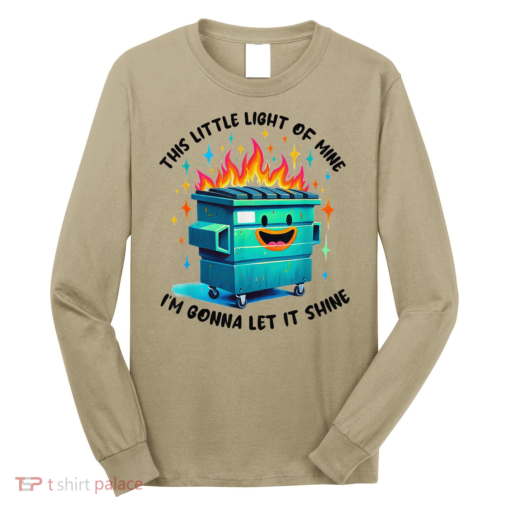Funny Groovy This Little Lightof Mine Lil Dumpster Fire Long Sleeve Shirt