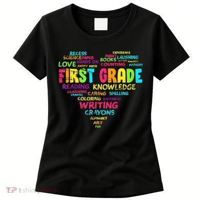 First Grade Team Teacher Student 1st Grade Back To School Women's T-Shirt