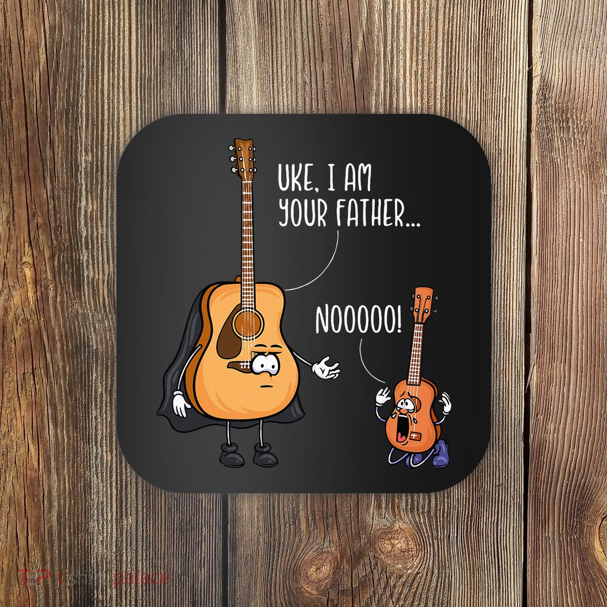 Funny Guitar Ukelele Uke I Am Your Father Musician Music Coaster
