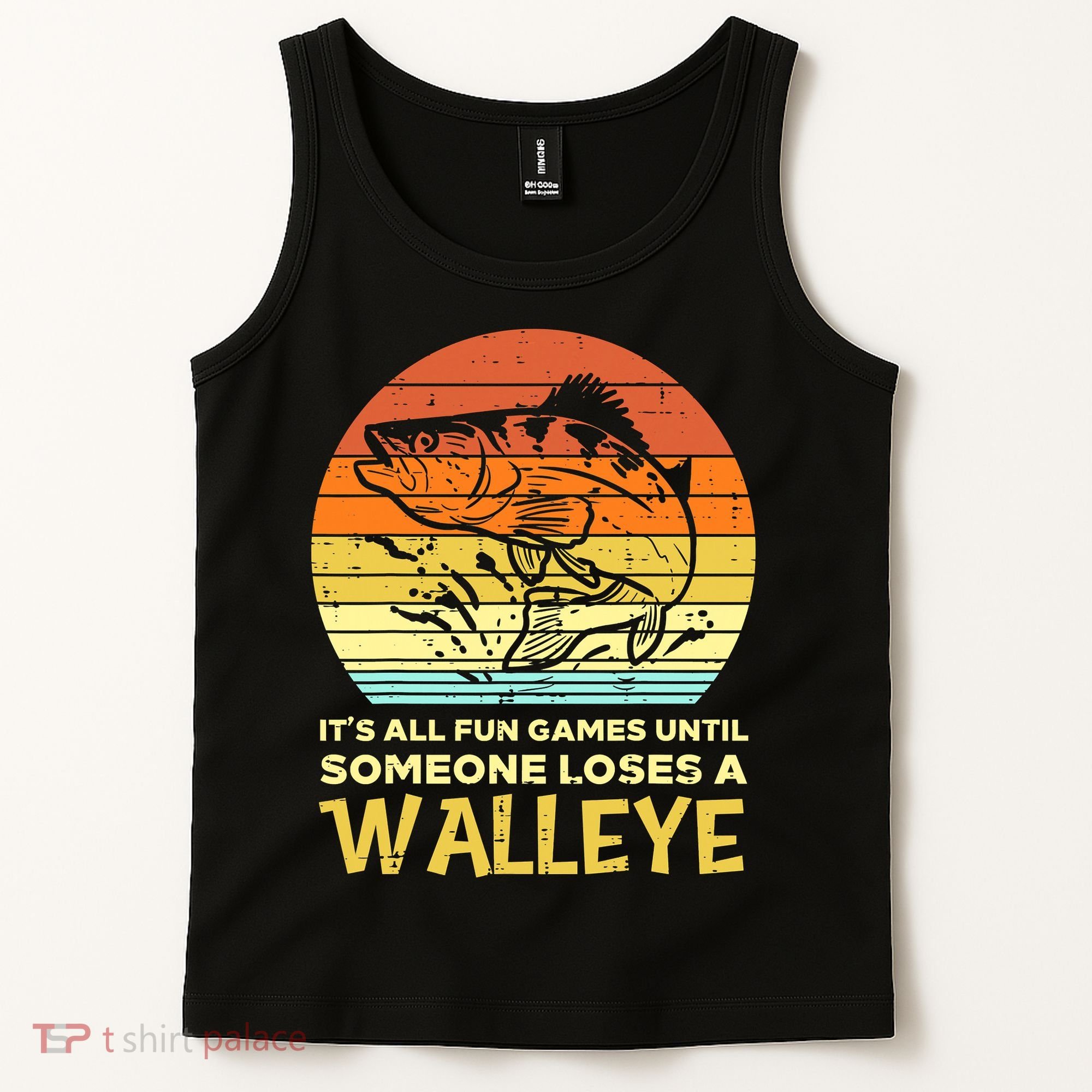 Fun Games Until Someone Loses Walleye Retro Ice Fishing Dad Tank Top