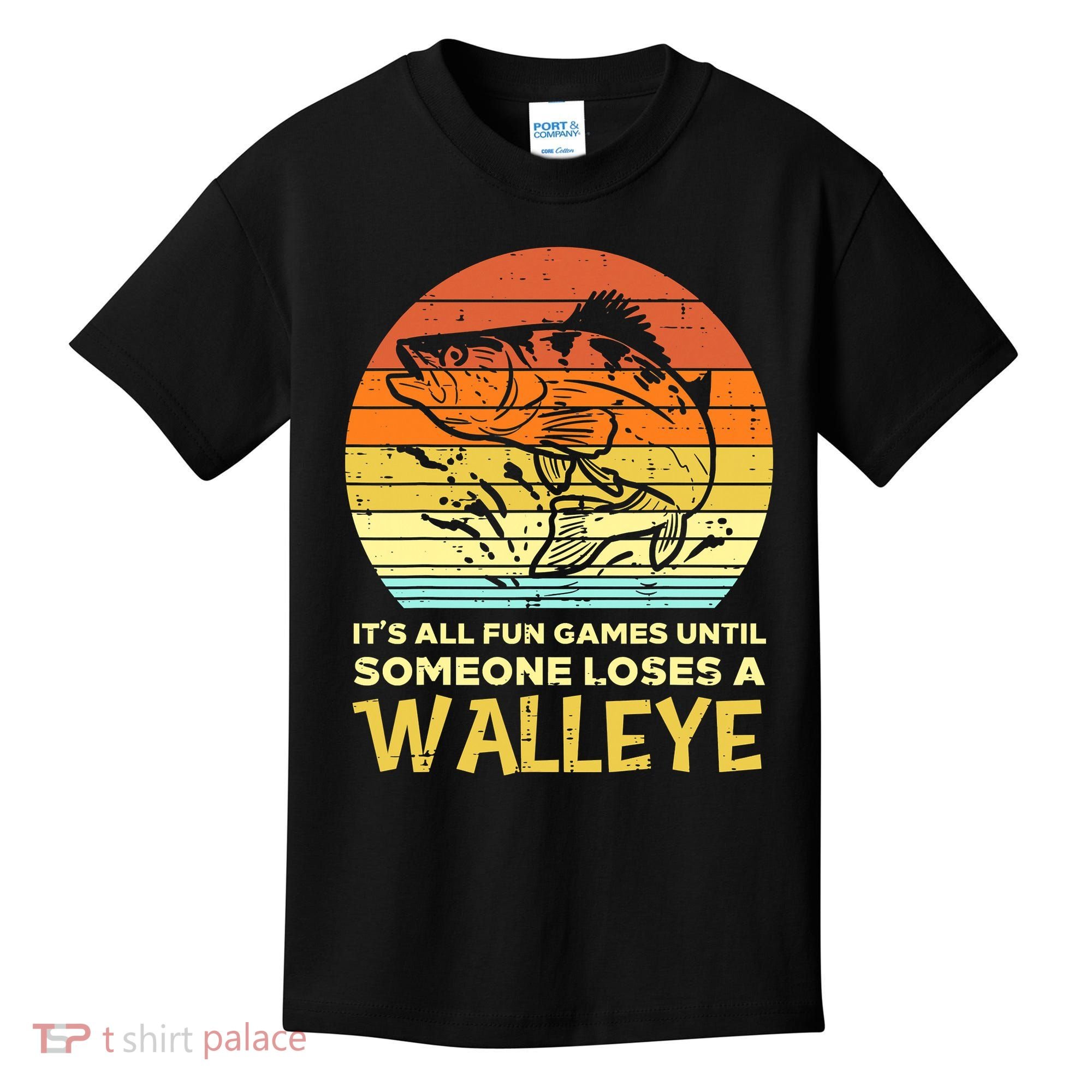 Fun Games Until Someone Loses Walleye Retro Ice Fishing Dad Kids T-Shirt