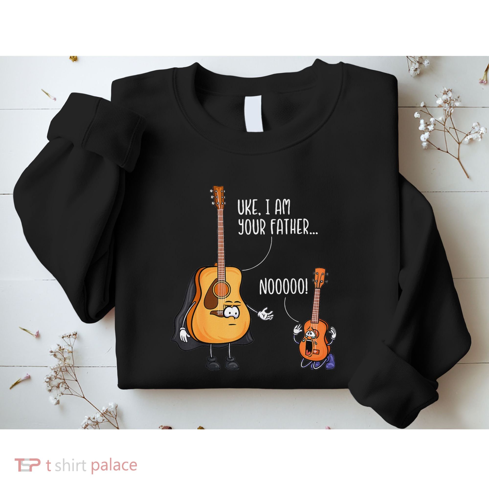 Funny Guitar  Ukelele  Uke I Am Your Father Sweatshirt