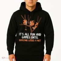 Fun Games Until Someone Loses A Nut Humor Gag Gift Hoodie thumb 2