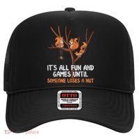 Fun Games Until Someone Loses A Nut Humor Gag Gift Hat thumb 0