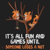 Fun Games Until Someone Loses A Nut Humor Gag Gift Hat thumb 2