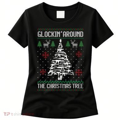 Funny Guns Ugly Christmas Sweaters for Gun Lovers Women's T-Shirt