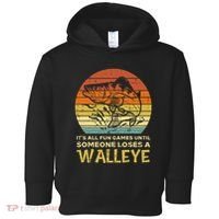 Fun Games Until Someone Loses Walleye Retro Ice Fishing Dad Toddler Hoodie thumb 0