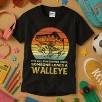 Fun Games Until Someone Loses Walleye Retro Ice Fishing Dad Kids T-Shirt thumb 3