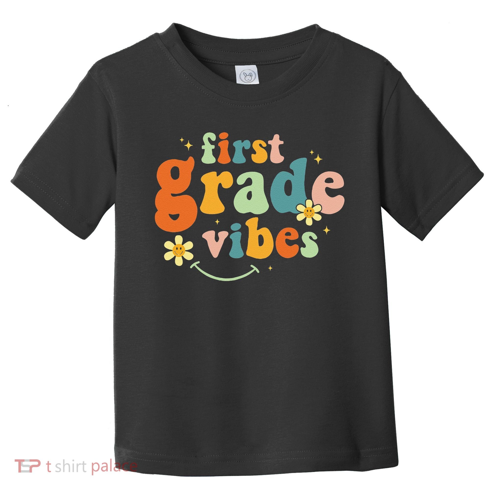 First Grade Vibes 1st Grade Team Retro 1st Day Of School Toddler T-Shirt