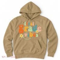 First Grade Vibes 1st Grade Team Retro 1st Day Of School Hoodie thumb 0
