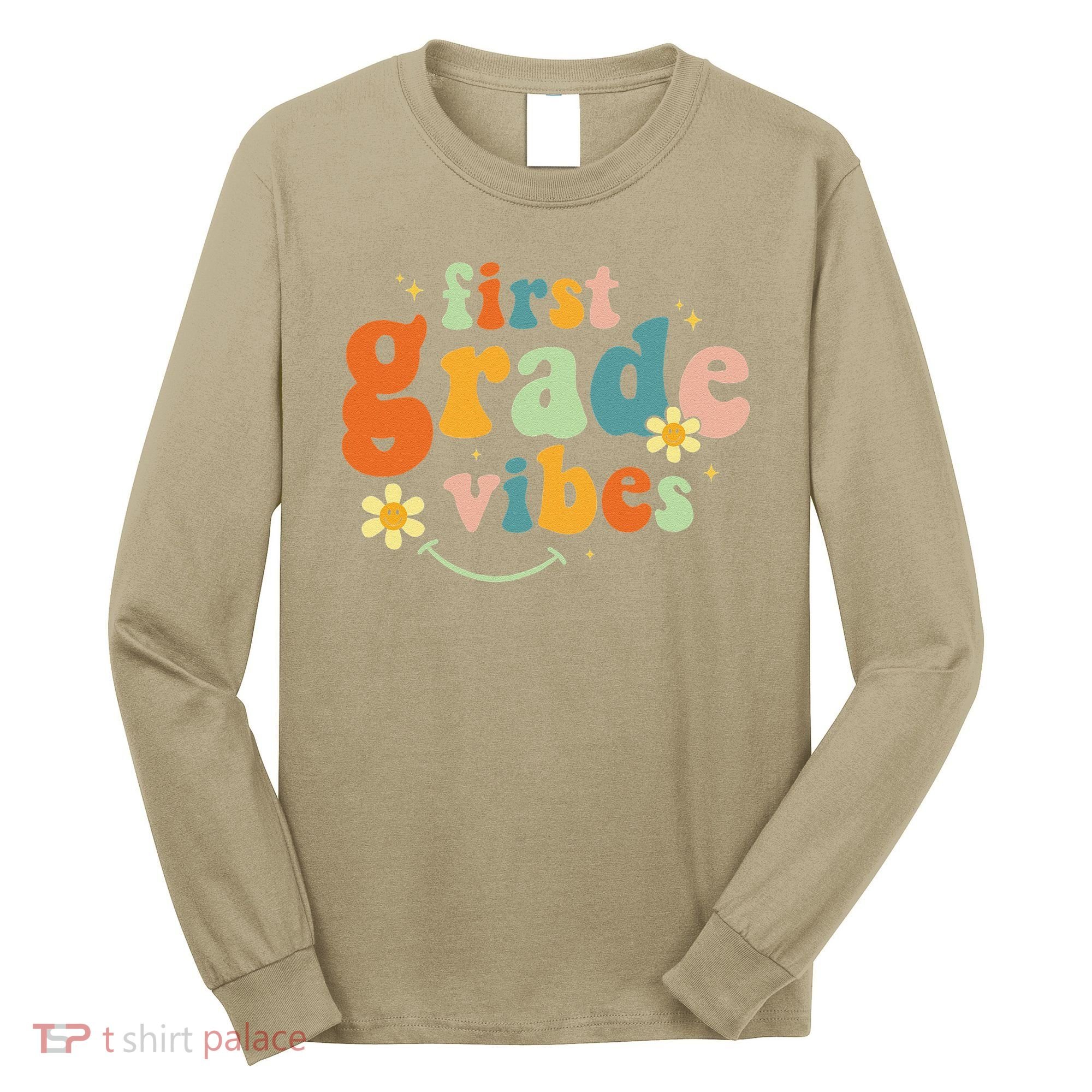 First Grade Vibes 1st Grade Team Retro 1st Day Of School Long Sleeve Shirt