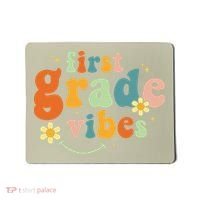 First Grade Vibes 1st Grade Team Retro 1st Day Of School Mousepad thumb 0