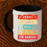 Funny Gamer Video Gaming Sorry I CanT Here You Coffee Mug thumb 2