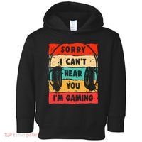 Funny Gamer Video Gaming Sorry I CanT Here You Toddler Hoodie thumb 0