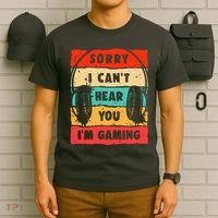 Funny Gamer Video Gaming Sorry I CanT Here You T-Shirt thumb 6