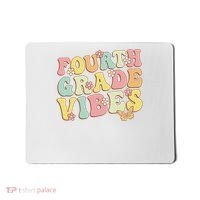 Fourth Grade Vibes Hello Team 4th Grade Teacher Retro Mousepad thumb 0