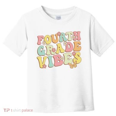 Fourth Grade Vibes Hello Team 4th Grade Teacher Retro Toddler T-Shirt