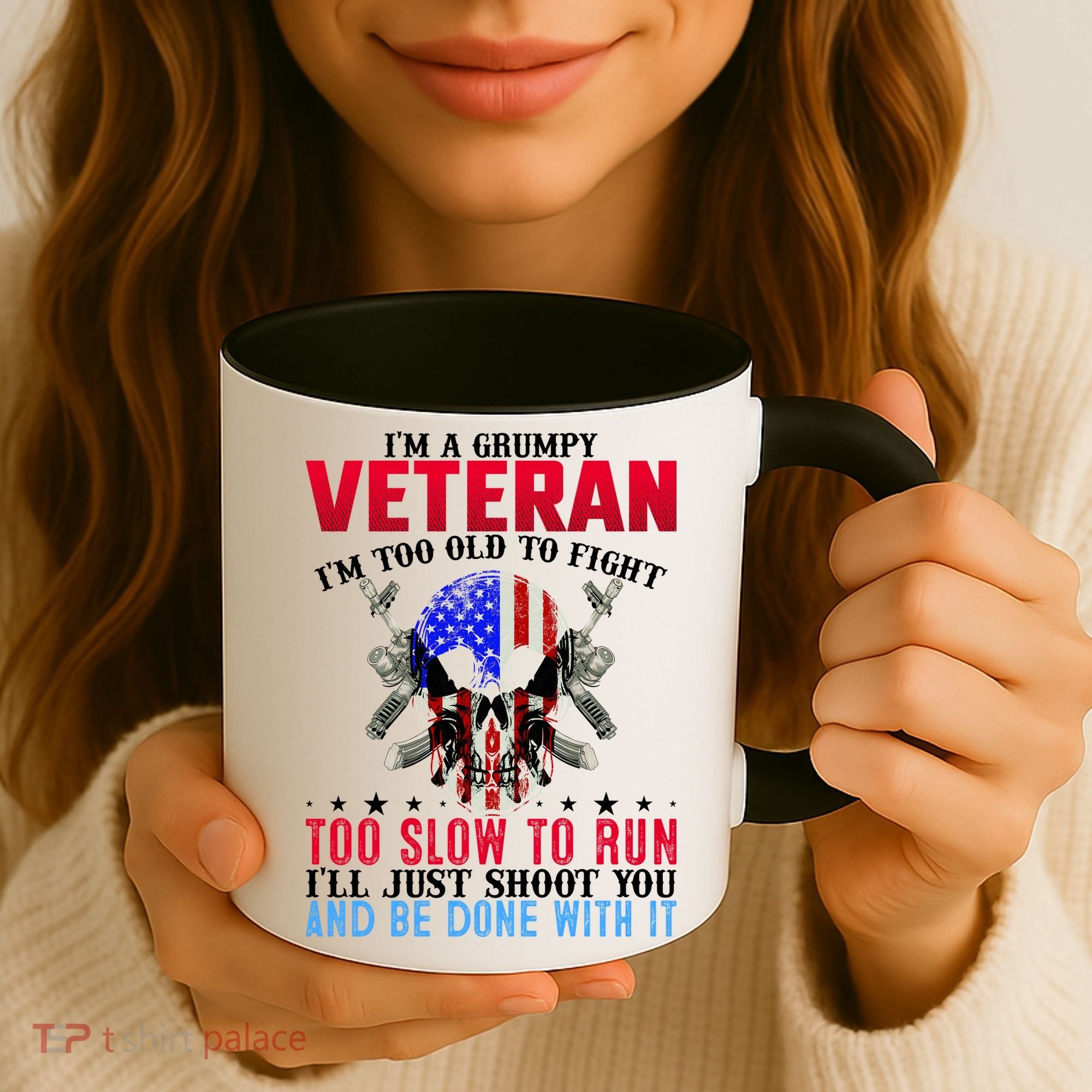 Funny Grumpy Veteran Too Old To Fight To Slow To Run Coffee Mug