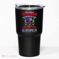 Funny Grumpy Veteran Too Old To Fight To Slow To Run Tumbler thumb 0