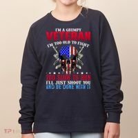 Funny Grumpy Veteran Too Old To Fight To Slow To Run Women's Sweatshirt thumb 0