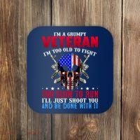 Funny Grumpy Veteran Too Old To Fight To Slow To Run Coaster thumb 0